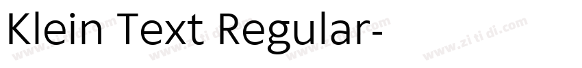 Klein Text Regular字体转换 Klein Text Regular字体转换